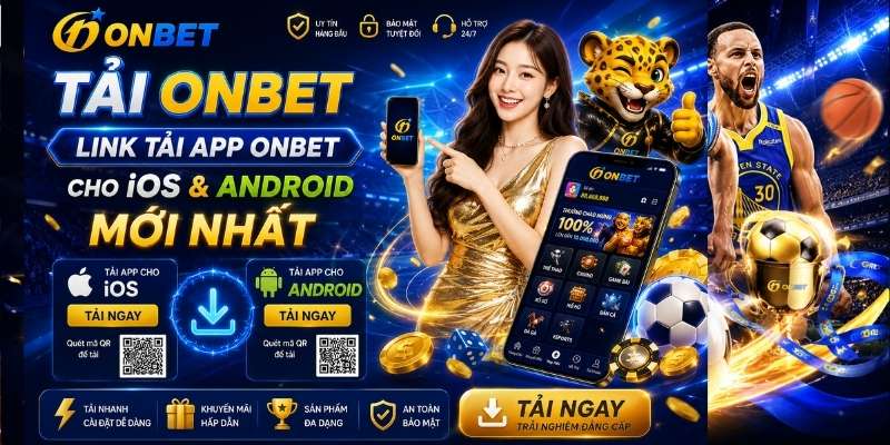 Tải Onbet - Link Tải App Onbet Cho iOS & Android Mới Nhất